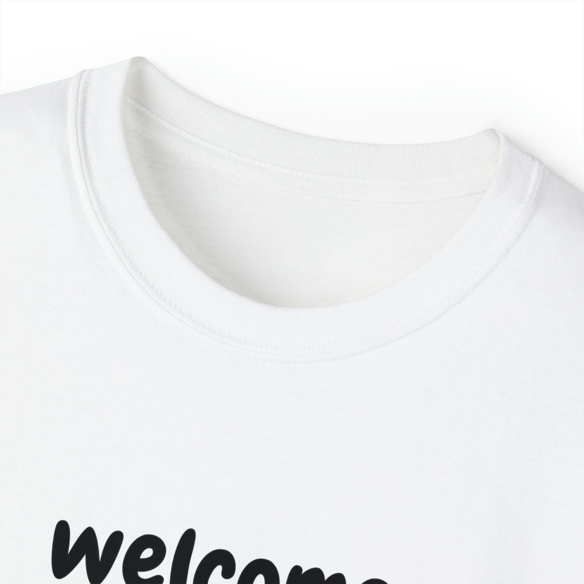 Welcome Little One! - Unisex Shirt